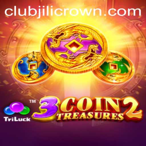 Unveiling the Excitement of 3CoinTreasures2: A Dive into the World of Jilicrown
