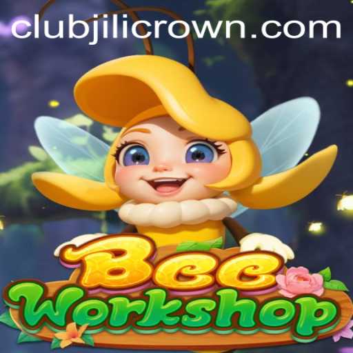 BeeWorkshop: Unveiling the Enchanting World of Jilicrown