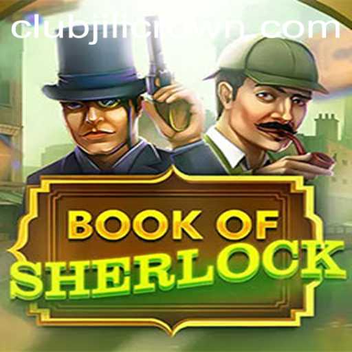 Book of Sherlock: Unravel the Mysteries with Jilicrown